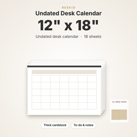Reskid undated desk calendar, 12 x 18 inch